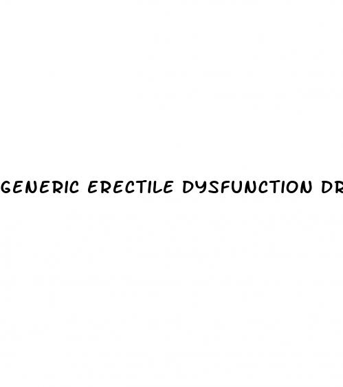 generic erectile dysfunction drugs