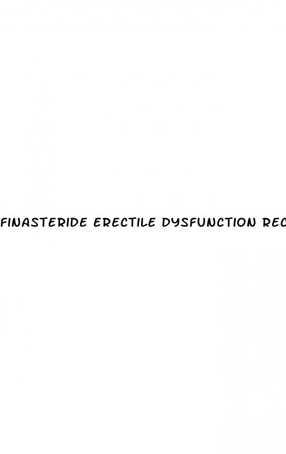 finasteride erectile dysfunction recovery reddit