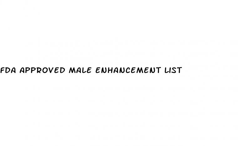 fda approved male enhancement list