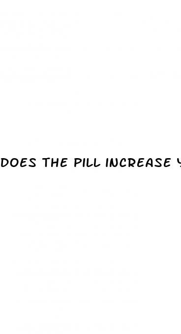 does the pill increase your sex drive