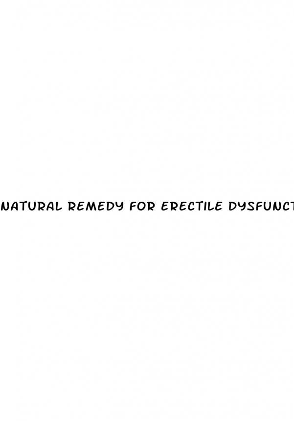 natural remedy for erectile dysfunction