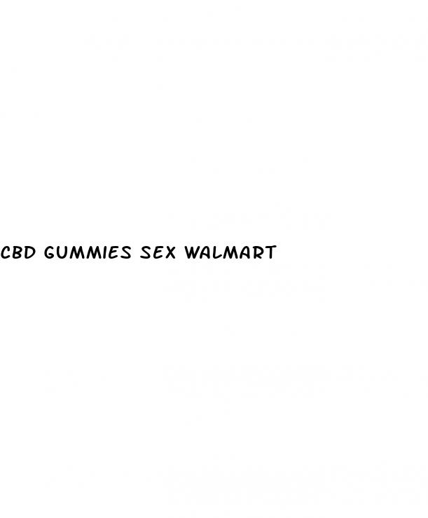 cbd gummies sex walmart