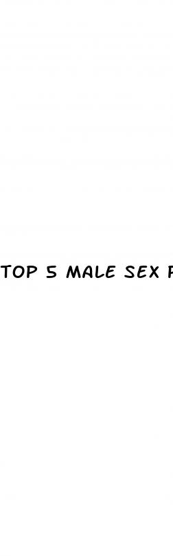 top 5 male sex pills