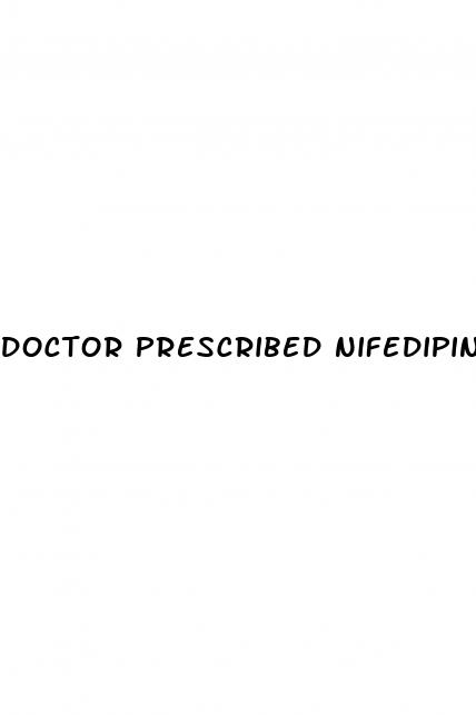 doctor prescribed nifedipine for erectile dysfunction