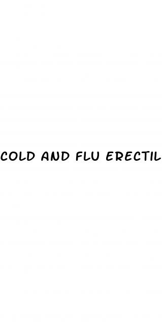 cold and flu erectile dysfunction