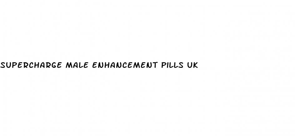 supercharge male enhancement pills uk