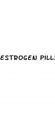 estrogen pills and sex