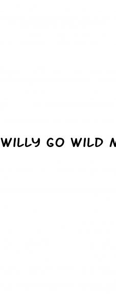 willy go wild male enhancement