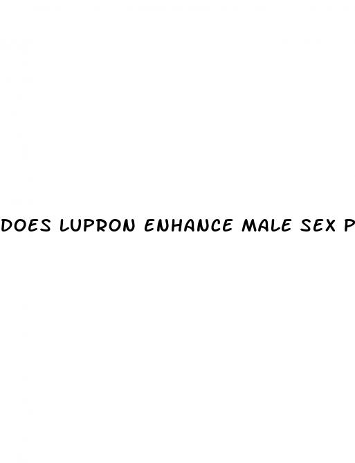 does lupron enhance male sex performance