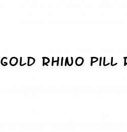 gold rhino pill reviews