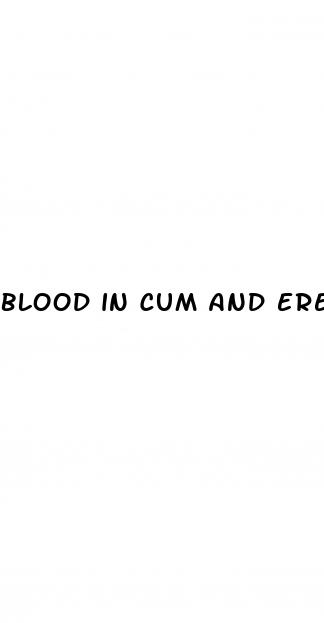 blood in cum and erectile dysfunction