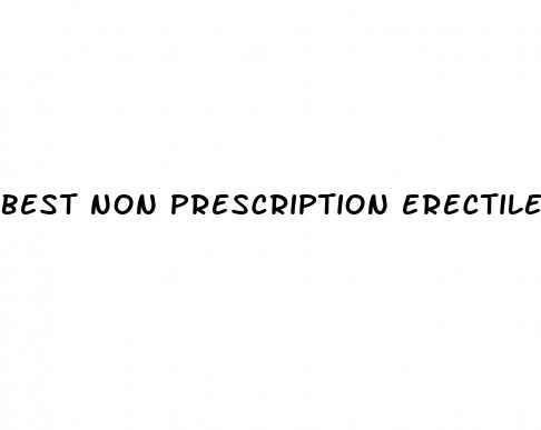 best non prescription erectile dysfunction drugs