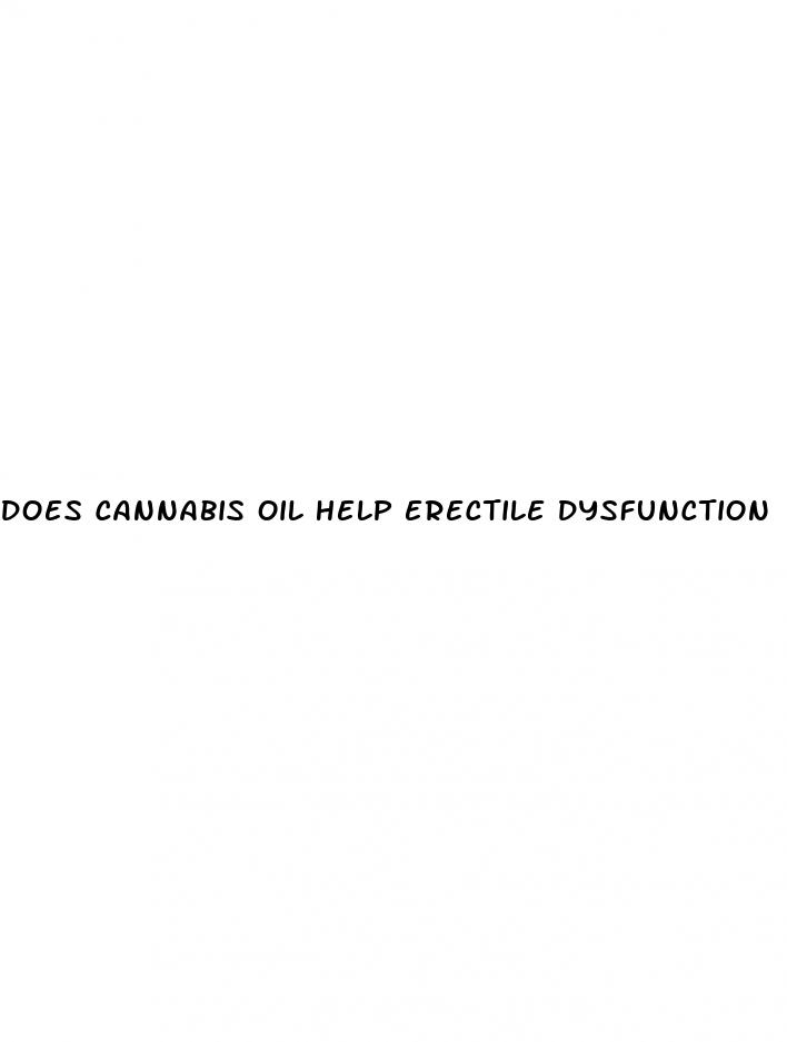 does cannabis oil help erectile dysfunction