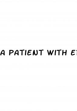 a patient with erectile dysfunction is prescribed tadalafil cialis quizlet