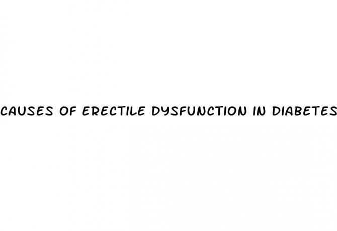 causes of erectile dysfunction in diabetes