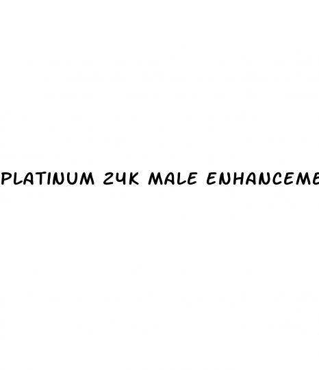 platinum 24k male enhancement