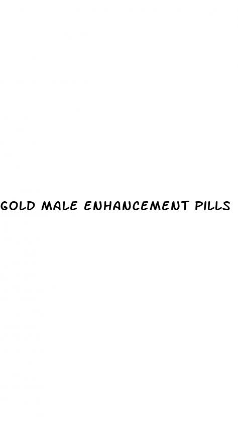 gold male enhancement pills