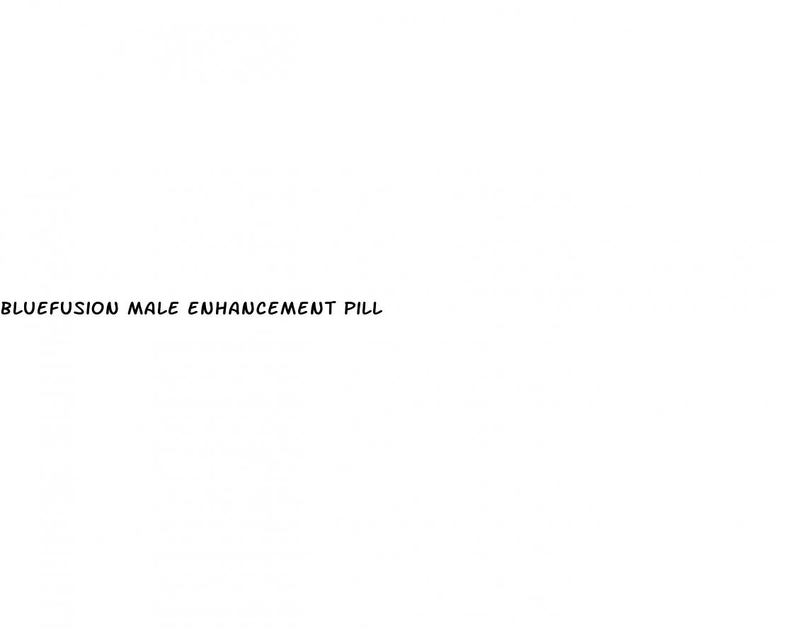 bluefusion male enhancement pill