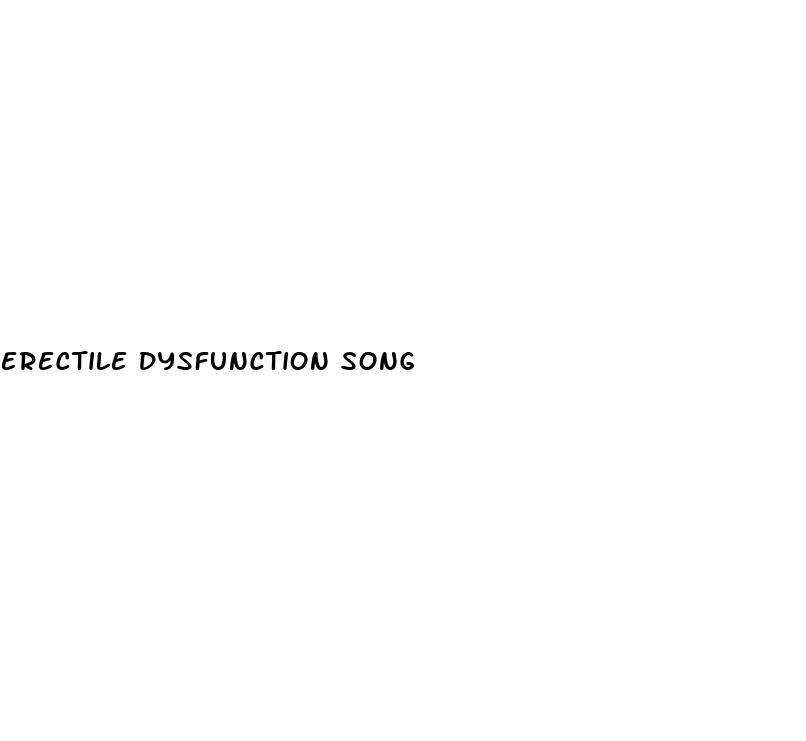 erectile dysfunction song