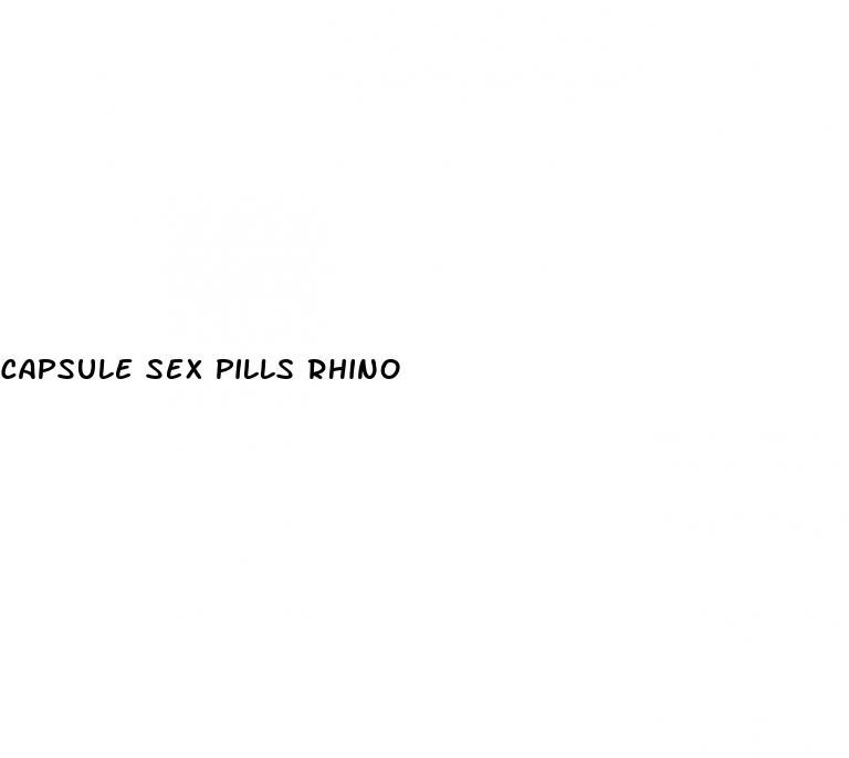 capsule sex pills rhino