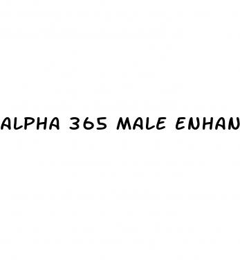 alpha 365 male enhancement