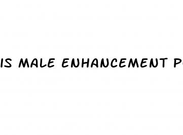 is male enhancement possible