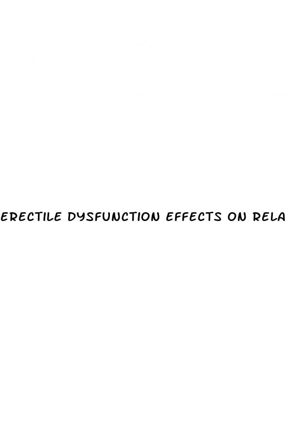 erectile dysfunction effects on relationships