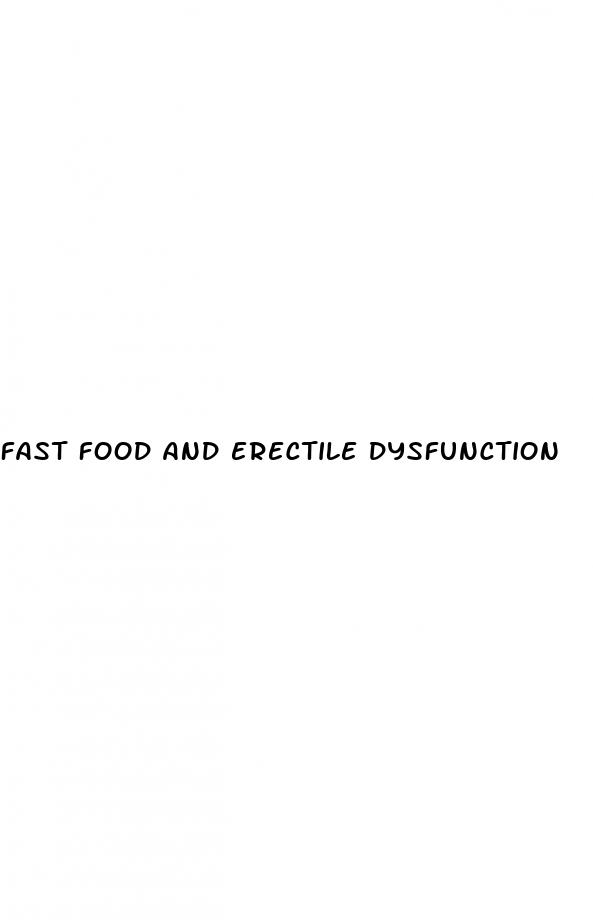 fast food and erectile dysfunction