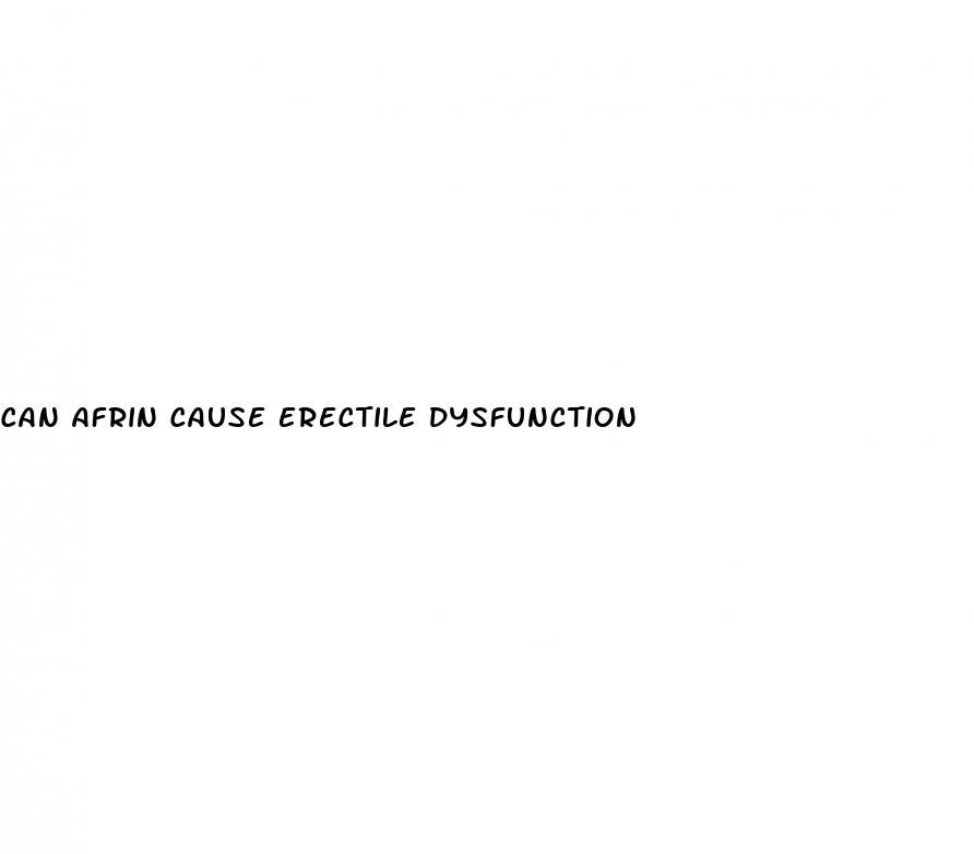 can afrin cause erectile dysfunction