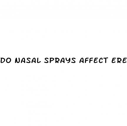 do nasal sprays affect erectile dysfunction