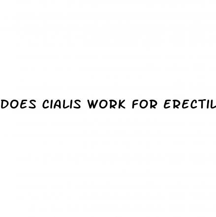 does cialis work for erectile dysfunction