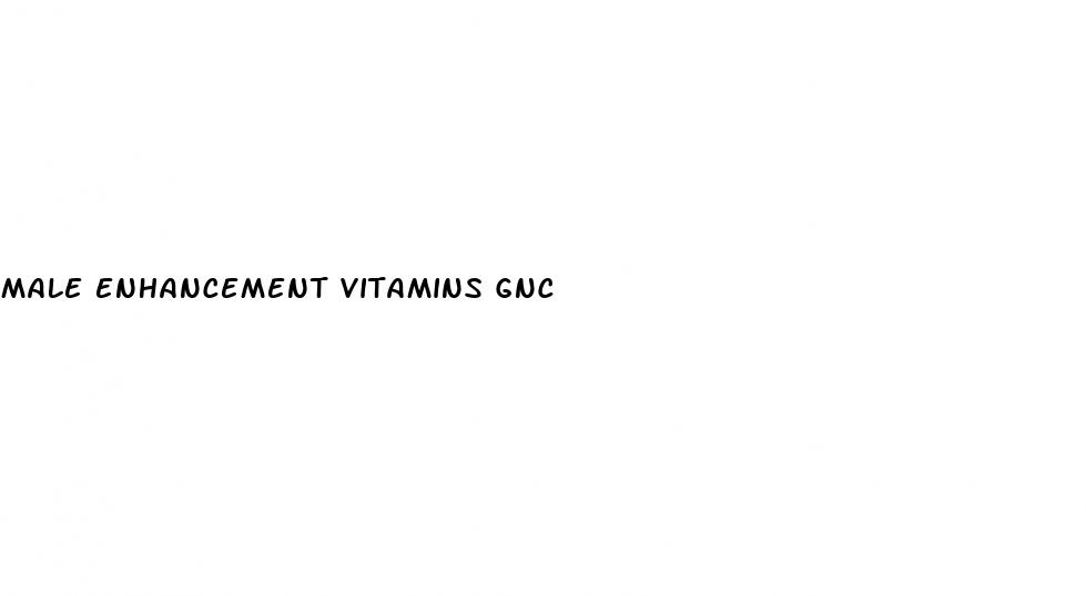 male enhancement vitamins gnc