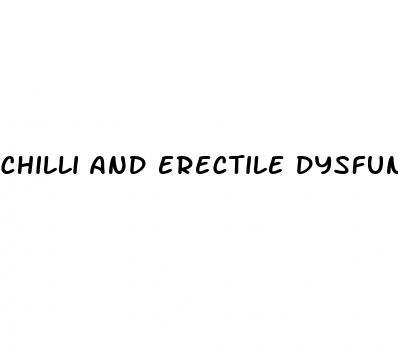 chilli and erectile dysfunction