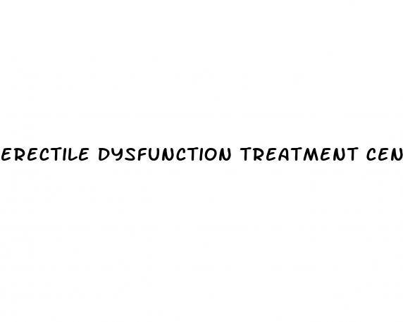 erectile dysfunction treatment centers