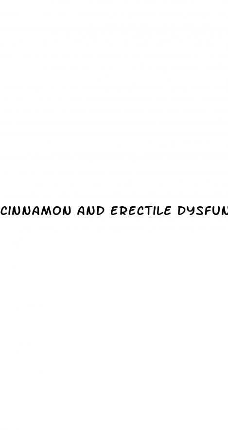 cinnamon and erectile dysfunction