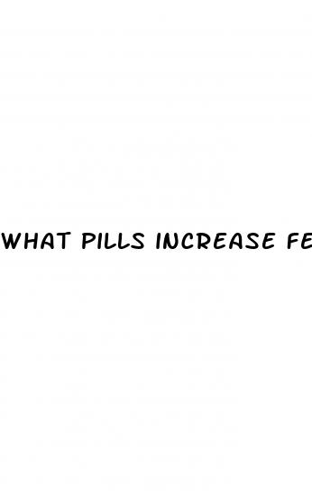 what pills increase female sex drive