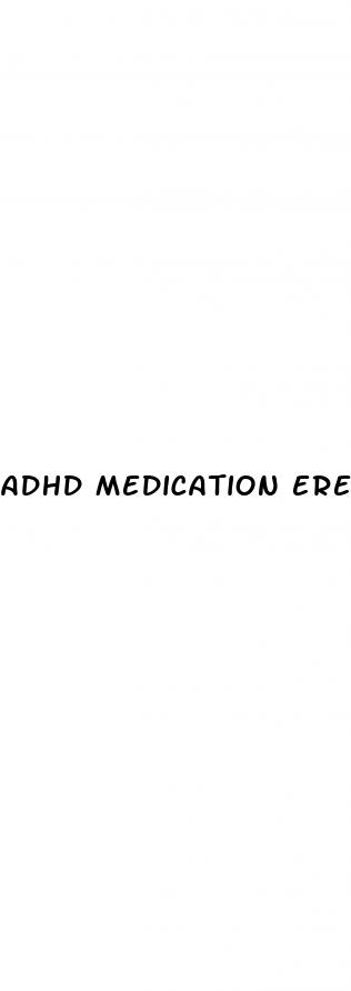 adhd medication erectile dysfunction