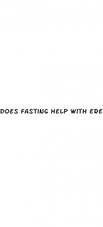 does fasting help with erectile dysfunction