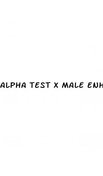 alpha test x male enhancement reviews