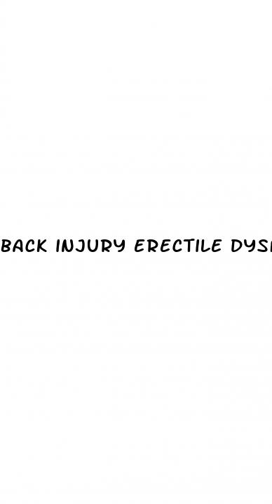 back injury erectile dysfunction