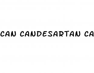 can candesartan cause erectile dysfunction