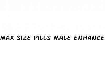 max size pills male enhancement formula