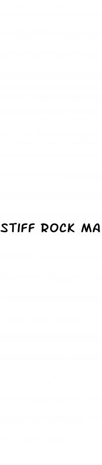 stiff rock male enhancement side effects