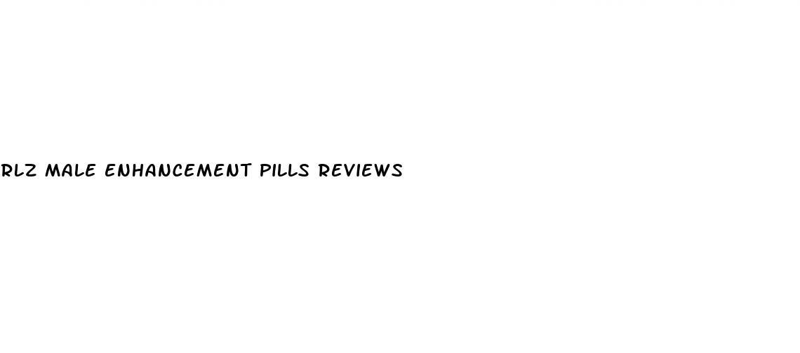 rlz male enhancement pills reviews