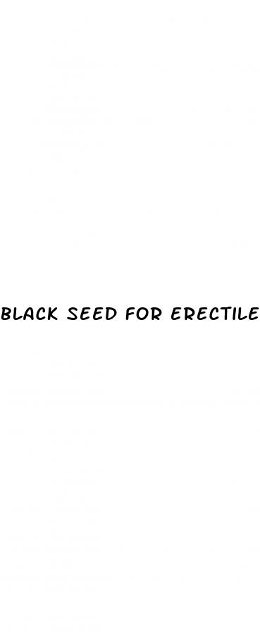 black seed for erectile dysfunction