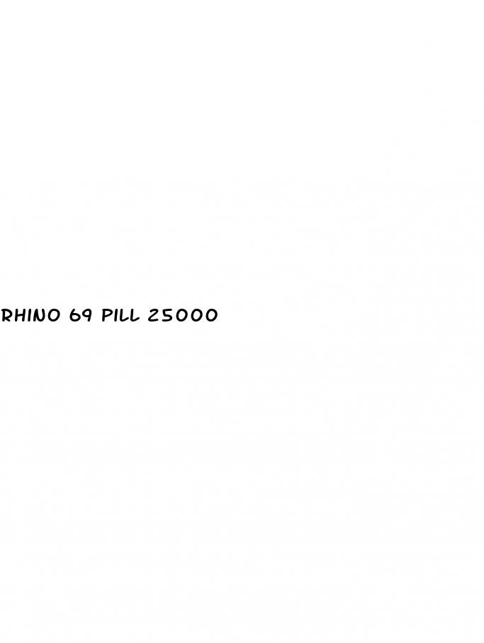 rhino 69 pill 25000