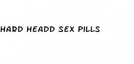 hard headd sex pills