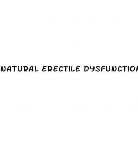 natural erectile dysfunction treatment reviews