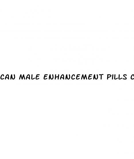 can male enhancement pills cause behavior