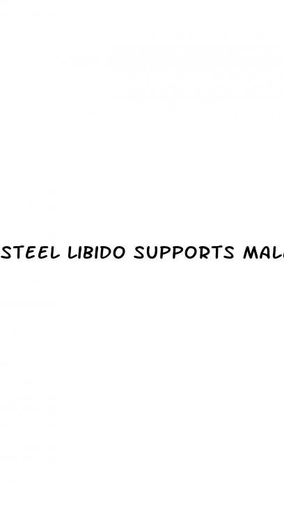 steel libido supports male enhancement